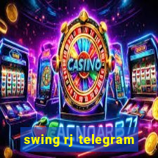 swing rj telegram